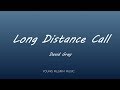 David Gray - Long Distance Call (Lyrics) - A New Day At Midnight (2002)