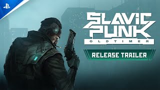 SlavicPunk: Oldtimer - Release Trailer | PS5 Games Trailer