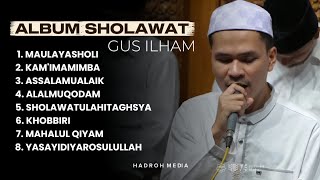 Download lagu Kumpulan Sholawat Gus Ilham mp3