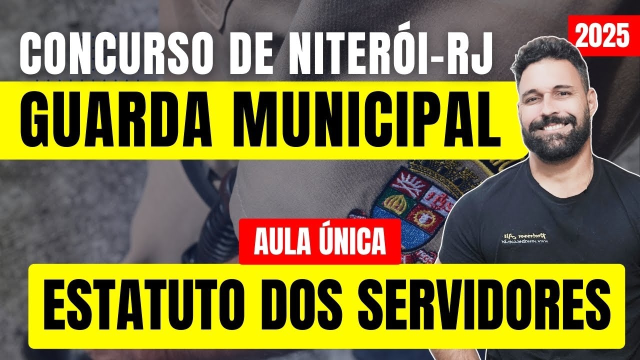 Statute of civil servants of Niterói-RJ (2025) - Municipal legislation for the Civil Guard compet...