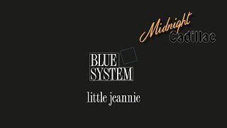 BLUE SYSTEM Little Jeannie