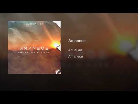 Anuel - Amanece