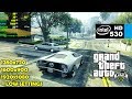 Intel HD 530 GTA 5 V 1080p 900p 720p Low Settings
