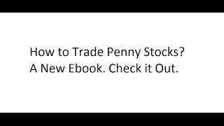 How to Trade Penny Stocks? New Ebook in PDF file