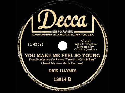 1946 HITS ARCHIVE: You Make Me Feel So Young - Dick Haymes