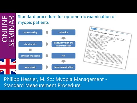 Myopia Management: Standard Measurement Procedure