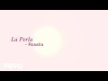 ROSALÍA, Yahritza Y Su Esencia - La Perla (Official Lyric Video)