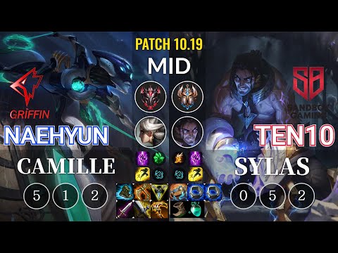 GRF Naehyun Camille vs SB Ten10 Sylas Mid - KR Patch 10.19