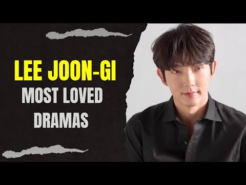 Top 10 Dramas Starring Lee Joon-Gi (2023 Updated) | Comment your favourite 👇