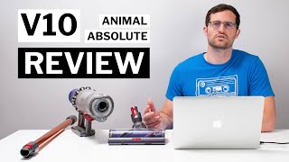 Dyson V10 Review - Absolute, Animal