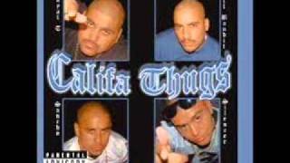 Califa Thugs - Str8 South Sidin