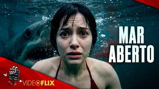 🚨 FORAM ESQUECIDOS NO MEIO DO OCEANO E Cercados POR TUBARÕES! | Mar Aberto Filme HD