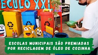 Escolas municipais são premiadas por reciclagem de óleo de cozinha
