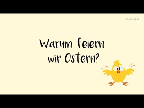 Was ist Ostern?