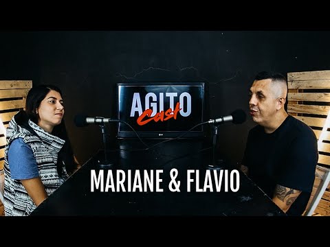 [ESTREIA] - AGITOCAST - Flavio & Mariane