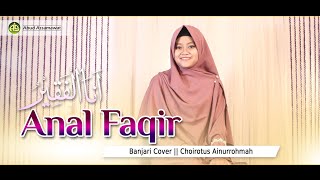 Download lagu Anal Faqir | Banjari Cover | Choirotus Ainurrohmah mp3