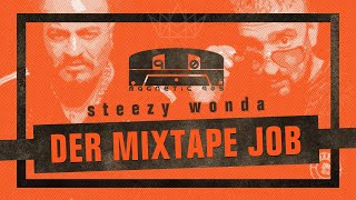 Coup - Der Mixtape Job (by Steezy Wonda) (Xatar & Haftbefehl - Der Holland Job)