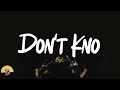 Moneybagg Yo - Don't Kno (lyrics)