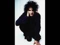 The Cure - Dragon Hunters Song (whole song ...