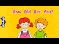 How Old Are You Learning Songs Conversation 1 Little Fox Animated Songs For Kids