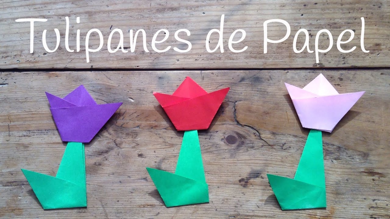 Tulipan De Papel Paso A Paso Origami Fácil Para Niños