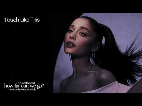 Ariana Grande - Touch Like This (Audio)