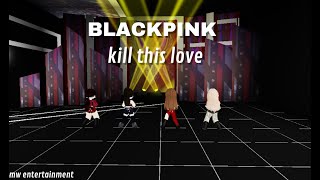Download lagu [ComeBack Stage] BLACKPINK - Kill This Love --- Music Core mp3