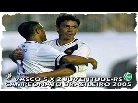 Vasco x Juventude-RS - Brasileiro 2005 "Há 19 Anos"