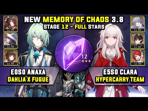 E0 Anaxa Carry W/ Dahlia & E5 Clara Hypercarry (3 Stars) Memory Of Chaos 12 Honkai Star Rail 3.8