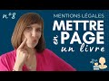 8️⃣ Mettre En Page Un Livre Les Mentions Légales Obligatoires