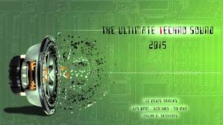 The Ultimate Techno Sound 2015
