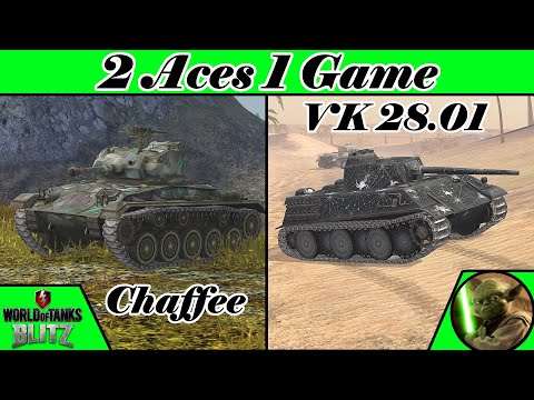 2 Aces 1 Game (VK 28.01 and Chaffee)      -       World of Tanks Blitz