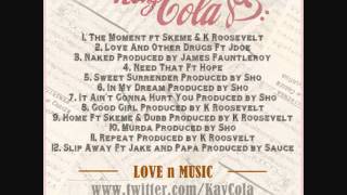 kay Cola - Moment