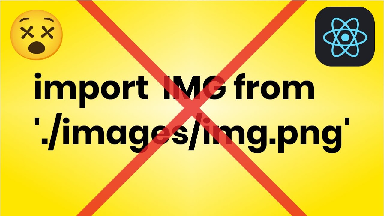 Multiple Images in ONE IMPORT | ReactJS Tutorial | Use Images in ReactJS in Proper Way