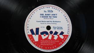 GEE BABY AIN&#39;T I GOOD TO YOU by Count Basie on V-Disc 552