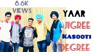 Yaar Jigree Kasooti Degree - | Sharry Maan |THT Productions | Punjabi Latest songs 2018 .