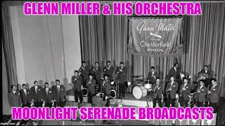 Glenn Miller - Moonlight Serenade - September 17, 1940, Providence, Rhode Island
