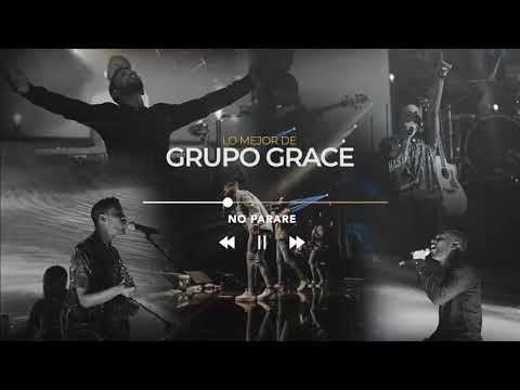 Lo Mejor De Grupo Grace   Música Cristiana 2021