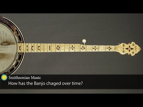 How has the Banjo Changed Over Time?