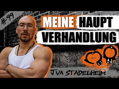 Zigarettenrauch und Wiedersehen - Meine Verhandlung beginnt / JVA Stadelheim - Folge 99