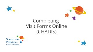 Completing Visit Forms Online (CHADIS)