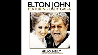 Elton John &amp; Lady Gaga - Hello Hello (Film Version) With Lyrics!