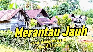 Download lagu Merantau Jauh - Gitar Tunggal Batang Hari Sembilan l Iringan Gitar by Ali Imron mp3