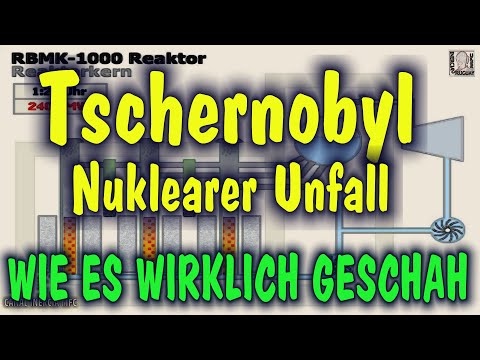 Chernobyl REACTOR NUCLEAR ACCIDENT SCIENTIFIC EXPLANATION OF WHAT REALLY HAPPENED