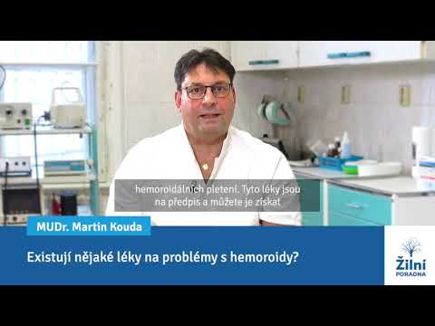 Existují nějaké léky na problémy s hemoroidy?