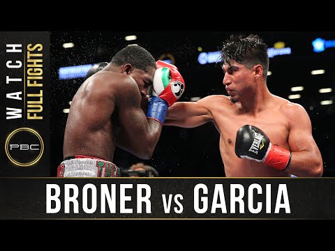 Broner vs Garcia FULL FIGHT: July 29, 2017 - PBC on Showtime