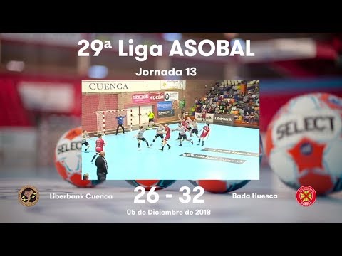 LIGA ASOBAL J13: Liberbank Cuenca - Bada Huesca 26-32