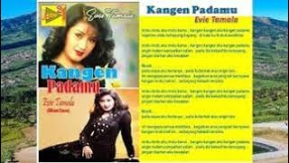 Download lagu Kangen Padamu | Evie Tamala | Rindu rindu aku rindu kamu | Kangen kangen aku kangen padamu | lagu21 mp3
