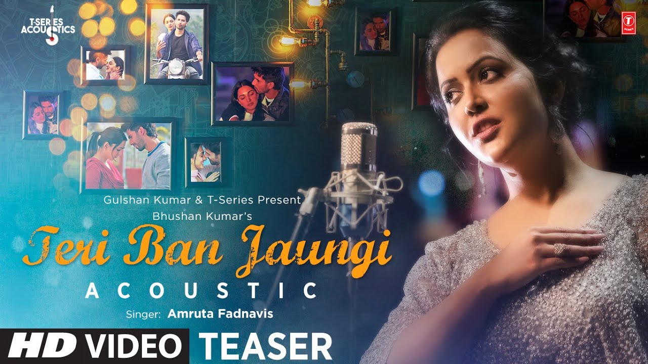 Amruta Fadnavis Teri Ban jaungi Song Teaser