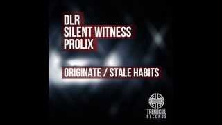 Silent witness & Prolix - Stale Habits